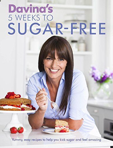 『Davina's 5 Weeks to Sugar-Free: Yummy, easy recipes to help you kick sugar and feel amazing』（意訳：デヴィナの砂糖断ちへの5週間：糖分断ちに役立って、最高の気分に慣れる美味しくて簡単なレシピ集）