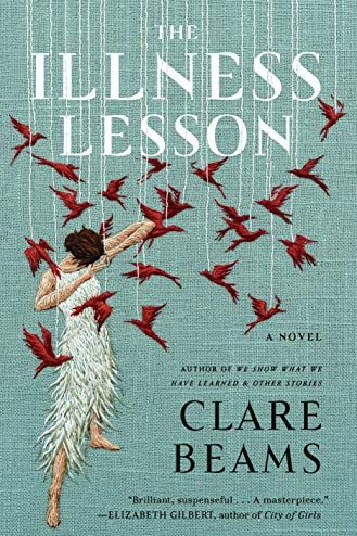<i>The Illness Lesson</i> by Clare Beams