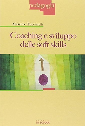 Coaching e sviluppo delle soft skills