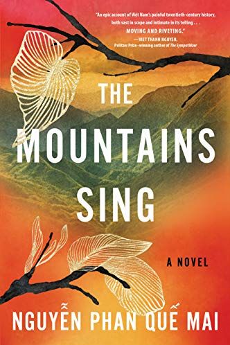 <i>The Mountains Sing</i> by NguyÊn Phan QuÊ Mai