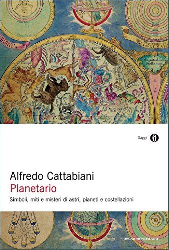 Planetario: Simboli, miti e misteri di astri, pianeti e costellazioni