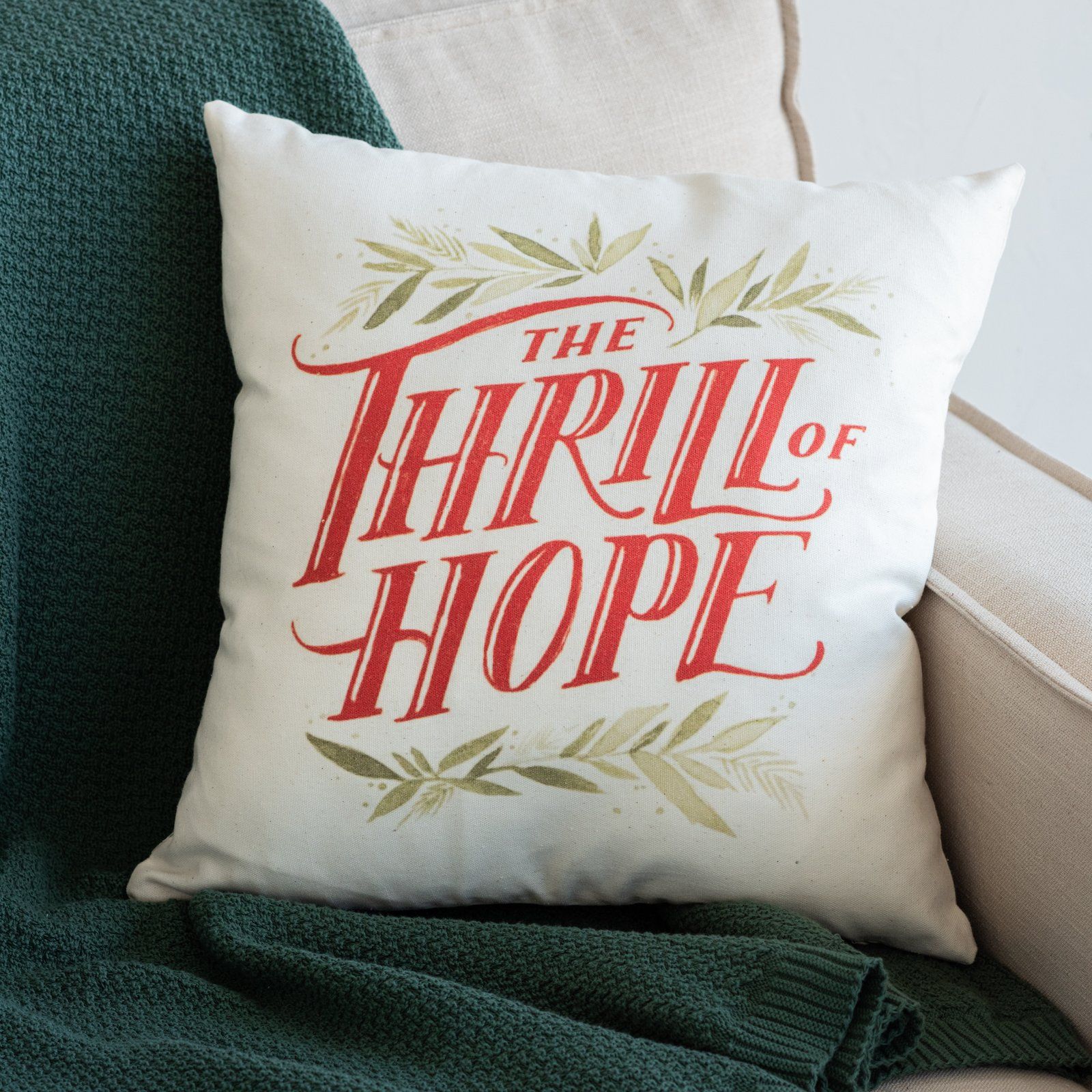 The Thrill of Hope Pillow
