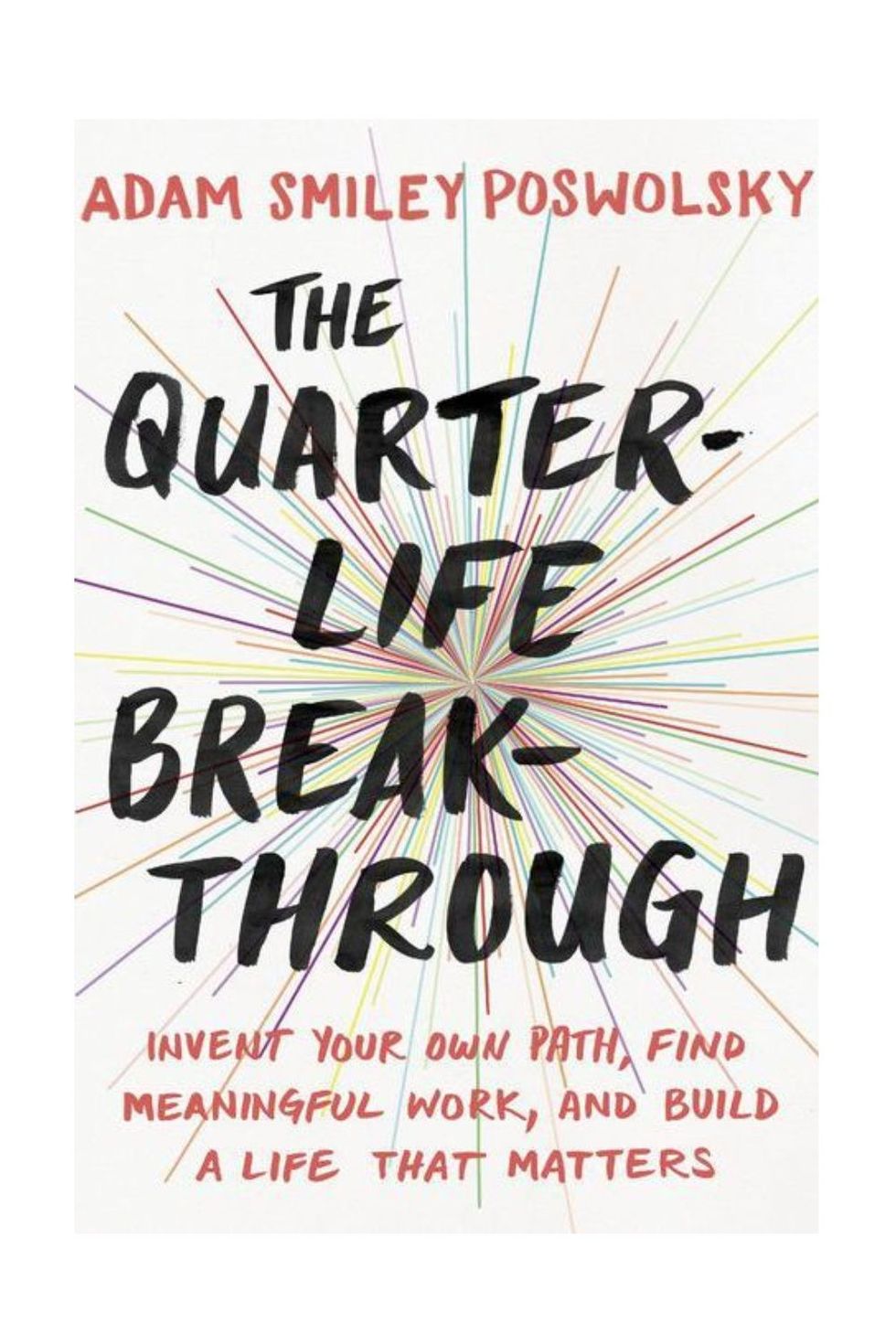 <i>The Quarter-Life Break-Through</i>