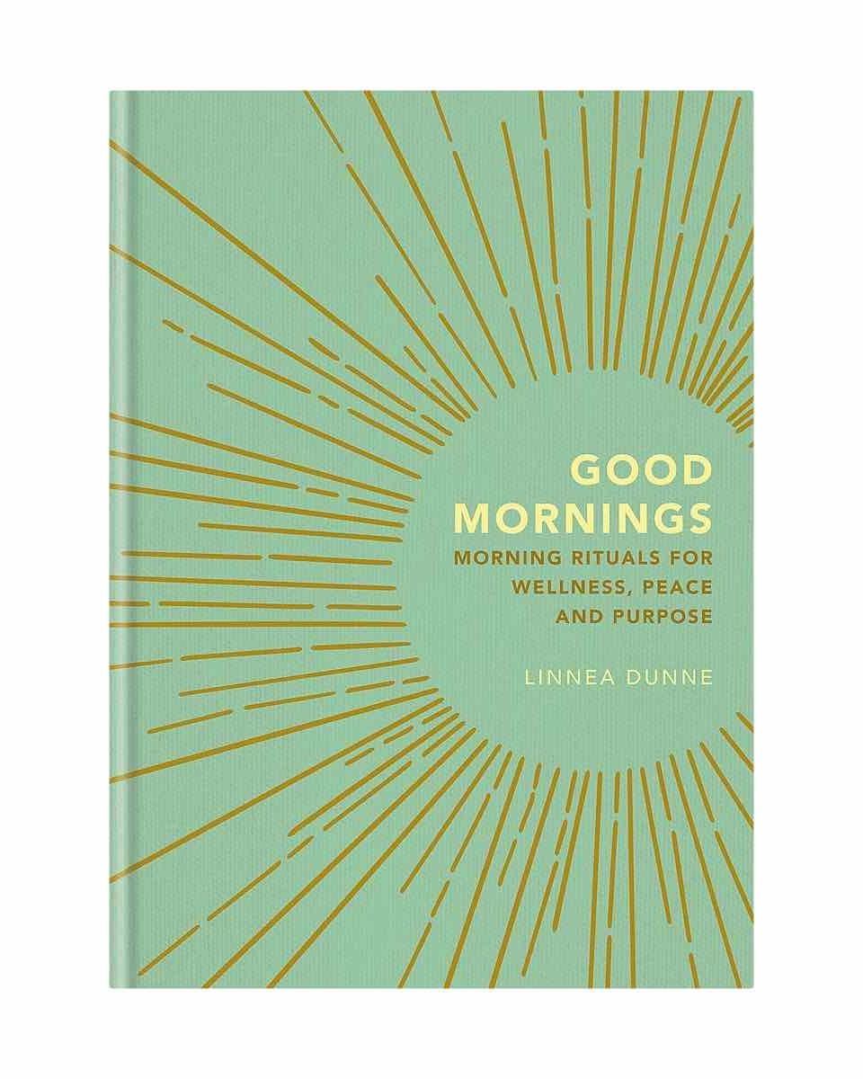 <i>Good Mornings,</i> by Linnea Dunne
