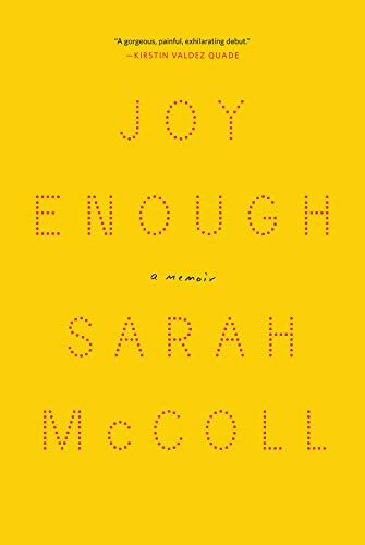 <i>Joy Enough</i>, by Sarah McColl