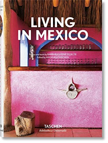 Living in Mexico (Bibliotheca Universalis)