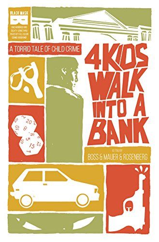 4 Kids Walk Into A Bank 
