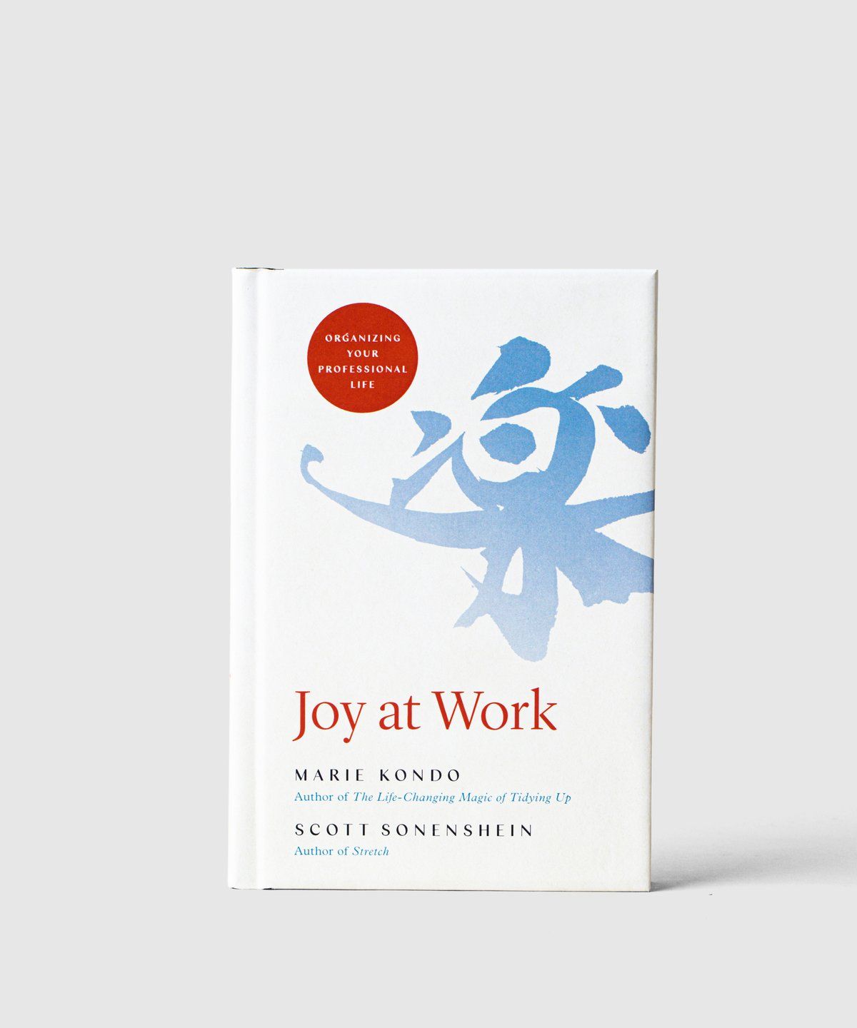 Marie Kondo's 'Joy at Work: Organizing Your Professional Life' (Preorder)