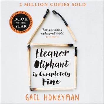 Eleanor Oliphant is Completely Fine
