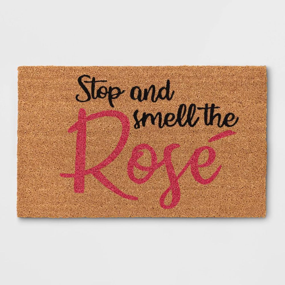 Stop and Smell the Rosé Doormat