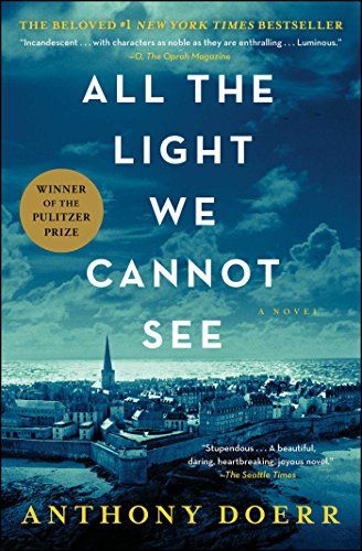 <i>All the Light We Cannot See</i> by Anthony Doerr