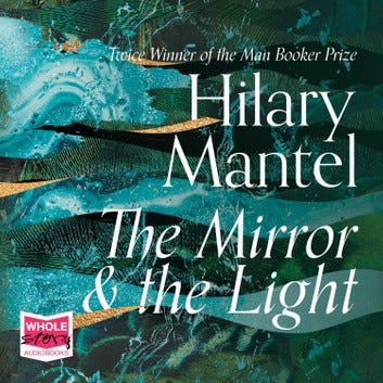 The Mirror and The Light