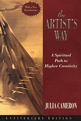 <i>The Artist's Way: A Spiritual Path to Higher Creativity</i>