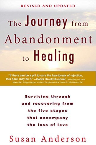 <i>The Journey from Abandonment to Healing</i>