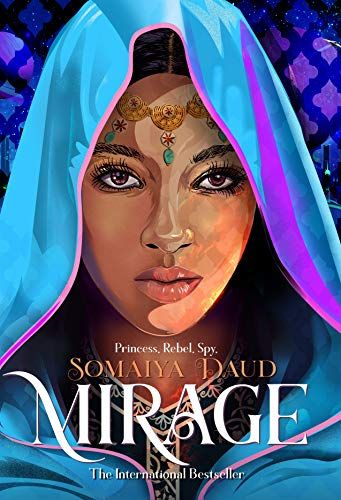 <i>Mirage</i> by Somaiya Daud