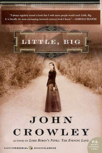 <i>Little, Big</i> by John Crowley
