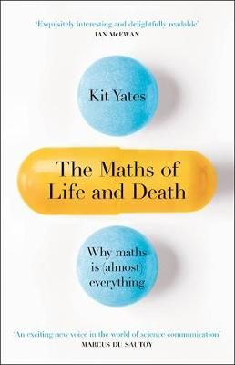 The Maths of Life and Death (Hardback)