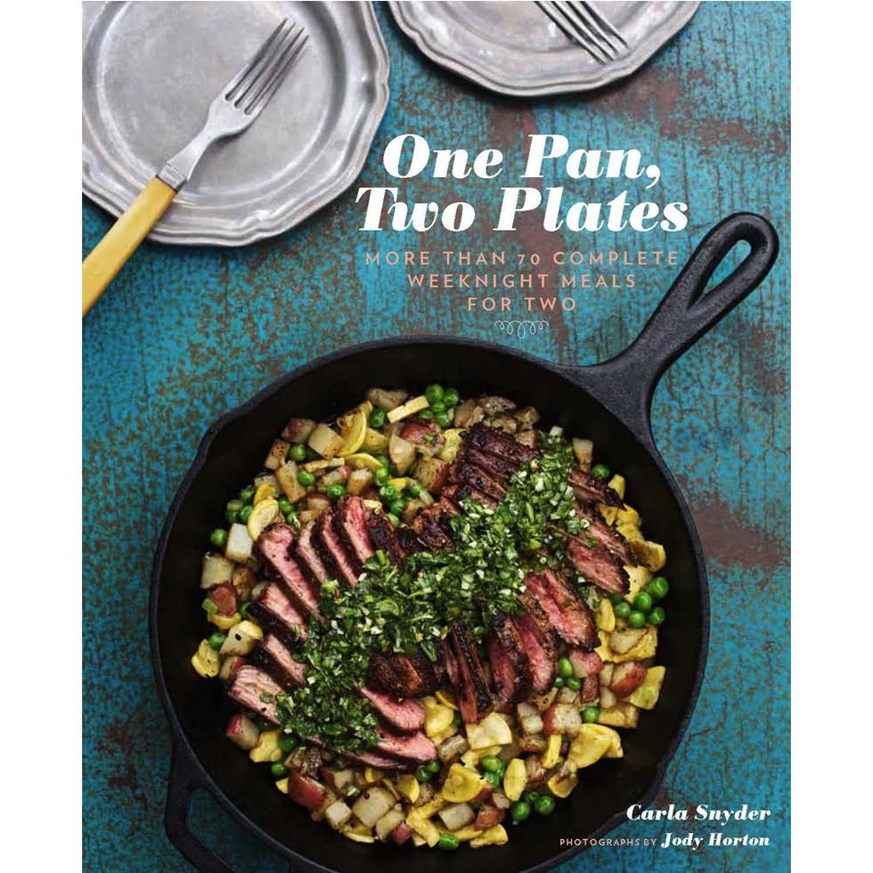 ‘One Pan, Two Plates: More Than 70 Complete Weeknight Meals for Two’ by Carla Snyder
