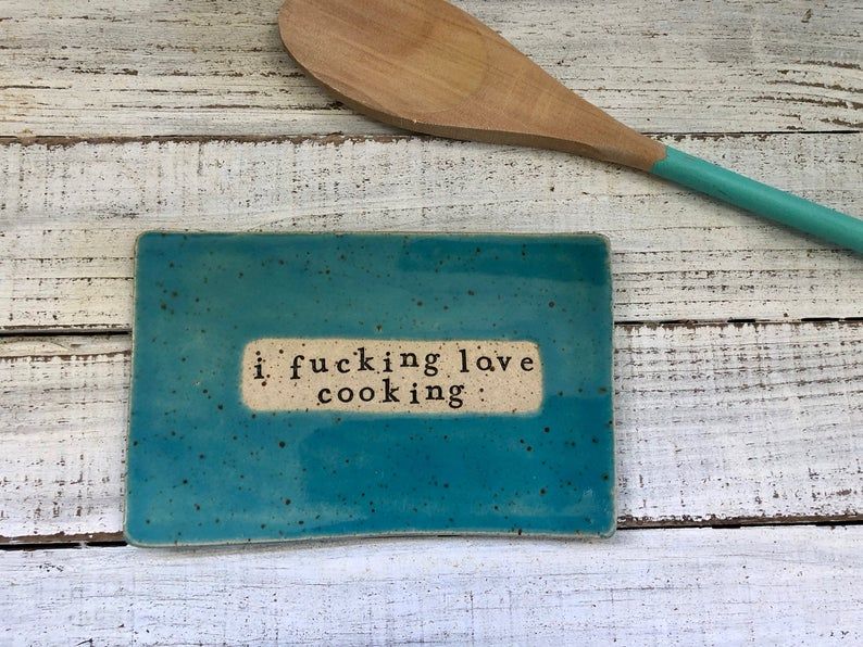 I F***ing Love Cooking Ceramic Dish From Shoe House Studio