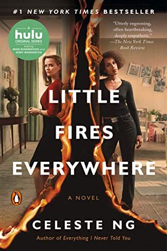 "Little Fires Everywhere" by Celeste Ng