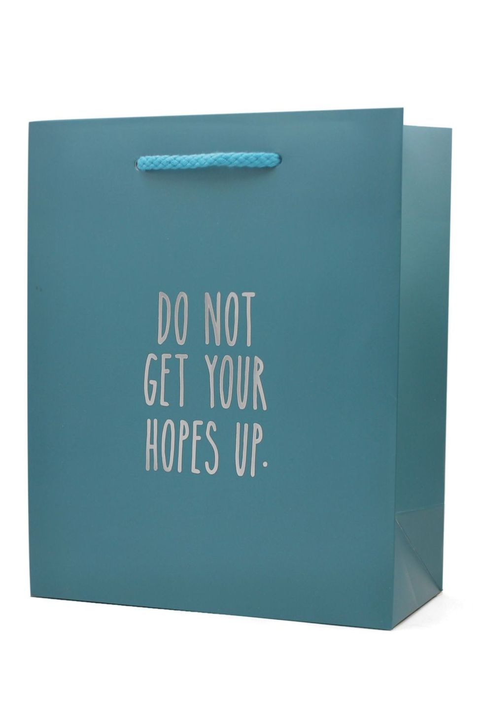 Don't Get Your Hopes Up Funny Gift Bag