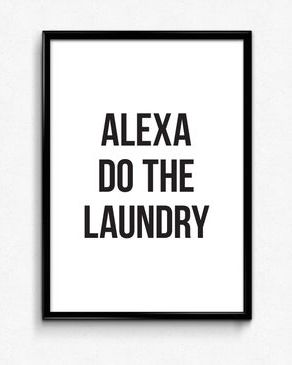 Laundry Room Decor Farmhouse, Alexa Do The Laundry, Funny Laundry Room Sign, Printable Sayings
