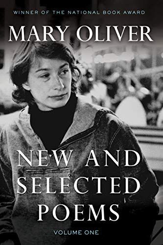 <i>New and Selected Poems</i> by Mary Oliver