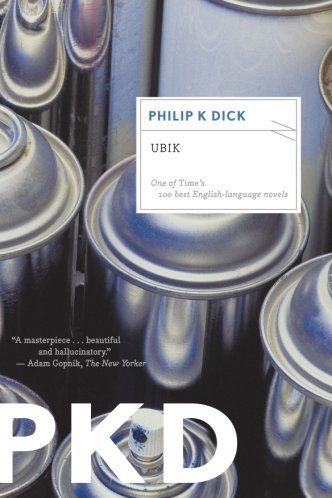 Ubik by Philip K. Dick 
