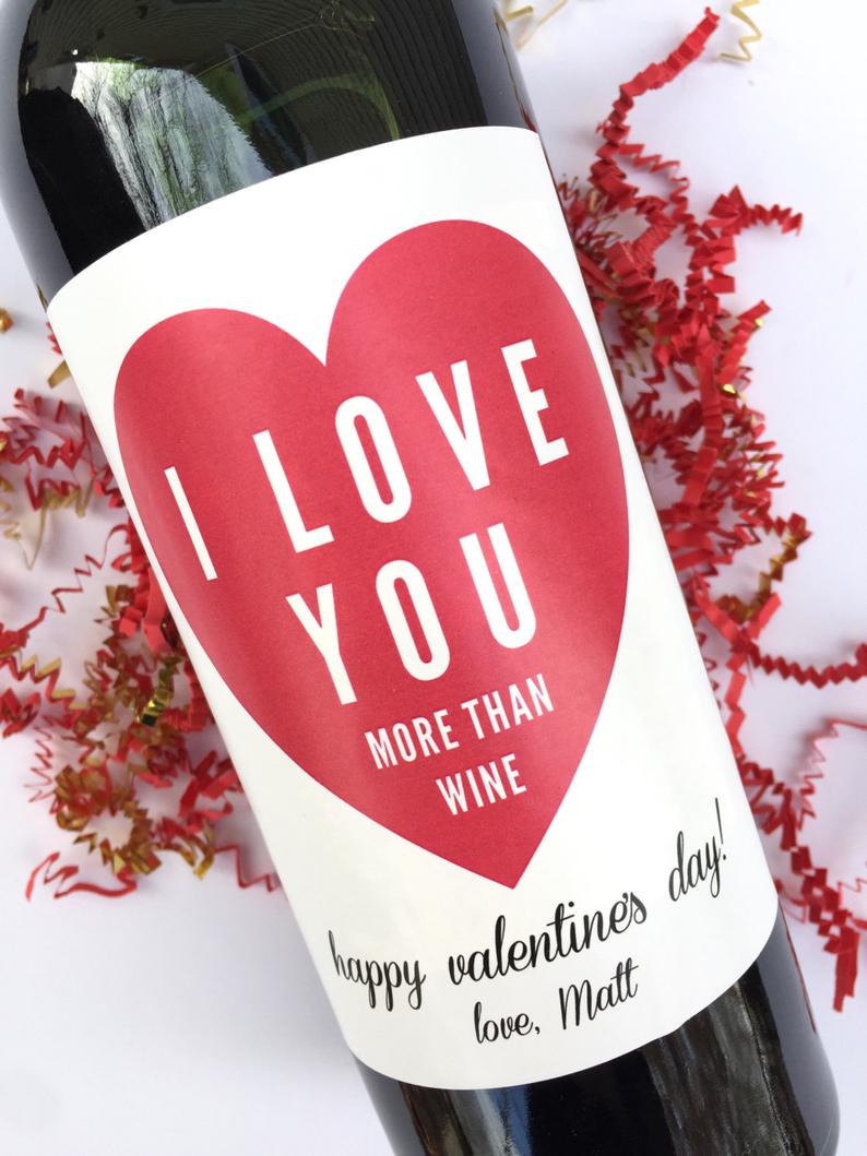 'I Love You More Than Wine' Labels