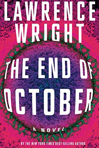 <i>The End of October</i> by Lawrence Wright
