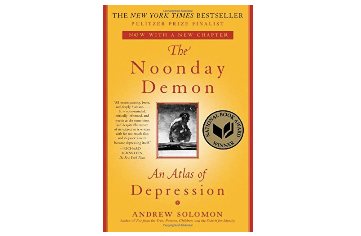 The Noonday Demon: An Atlas of Depression