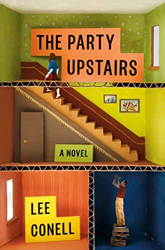 The Party Upstairs: A Novel