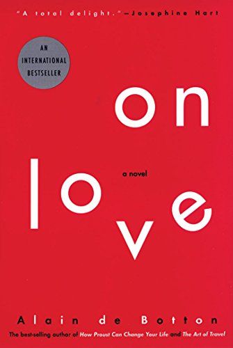 On Love: A Novel by Alain de Botton
