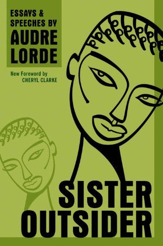 <i>Sister Outsider</i> by Audre Lorde