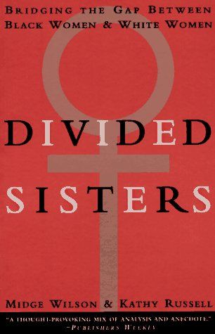 <i>Divided Sisters</i> by Midge Wilson & Kathy Russell