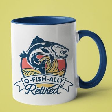 'O-Fish-Ally Retired' Mug