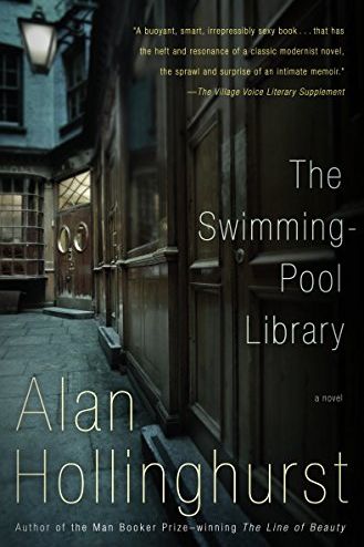 <i>The Swimming-Pool Library</i> by Alan Hollinghurst