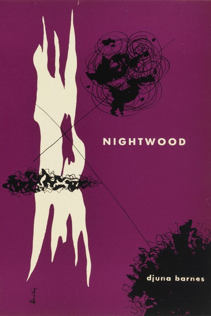 <i>Nightwood</i> by Djuna Barnes