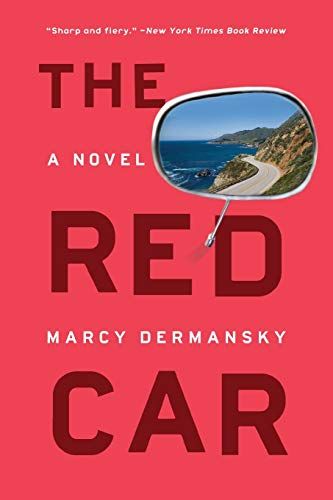 <i>The Red Car</i> by Marcy Dermansky