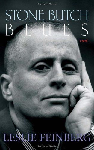 Stone Butch Blues: A Novel