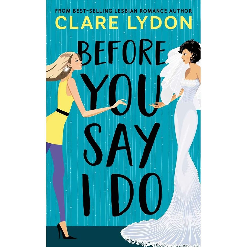 <i>Before You Say I Do</i> by Clare Lydon