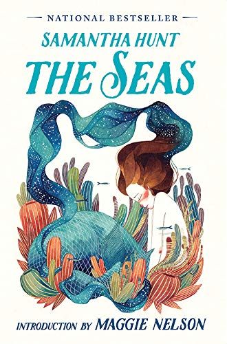 <i>The Seas</i> by Samantha Hunt