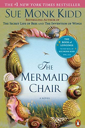 <i>The Mermaid Chair</i> by Sue Monk Kidd