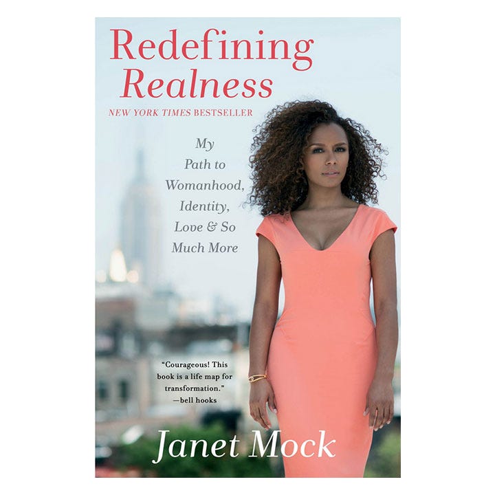 'Redefining Realness' by Janet Mock