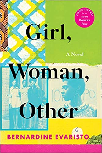 'Girl, Woman, Other' by Bernardine Evaristo