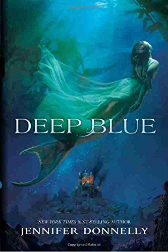 <i>Deep Blue</i> by Jennifer Donnelly