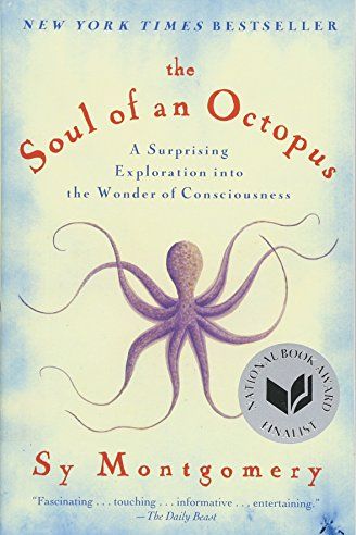 <i>The Soul of an Octopus</i> by Sy Montgomery