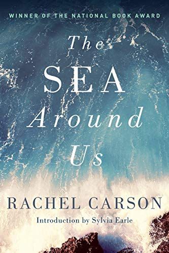 <i>The Sea Around Us</i> by Rachel Carson