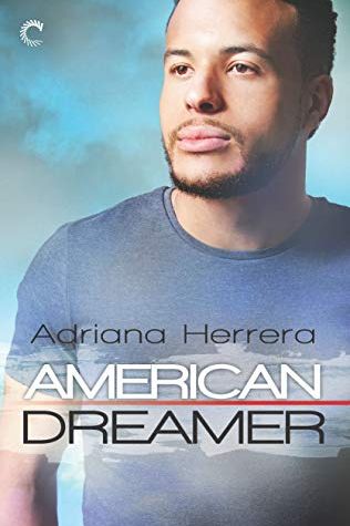 <i>American Dreamer</i> by Adriana Herrera