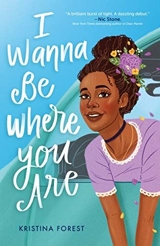 <i>I Wanna Be Where You Are</i> by Kristina Forest